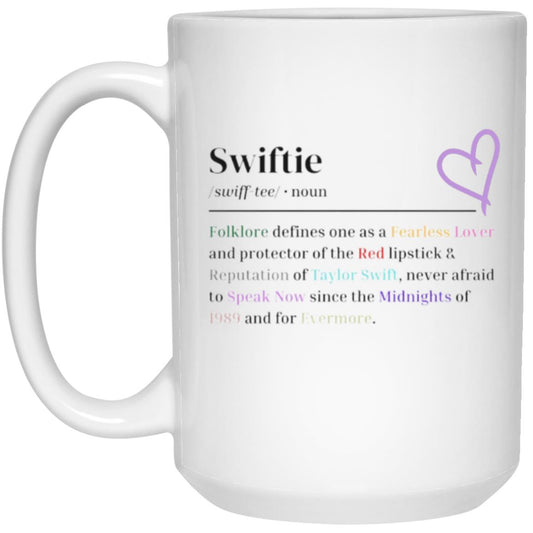 Swiftie 15oz White Mug