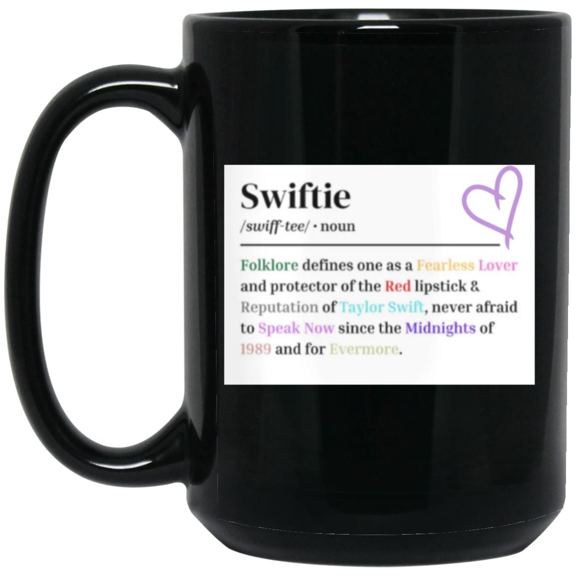 Swiftie 15oz Black Mug