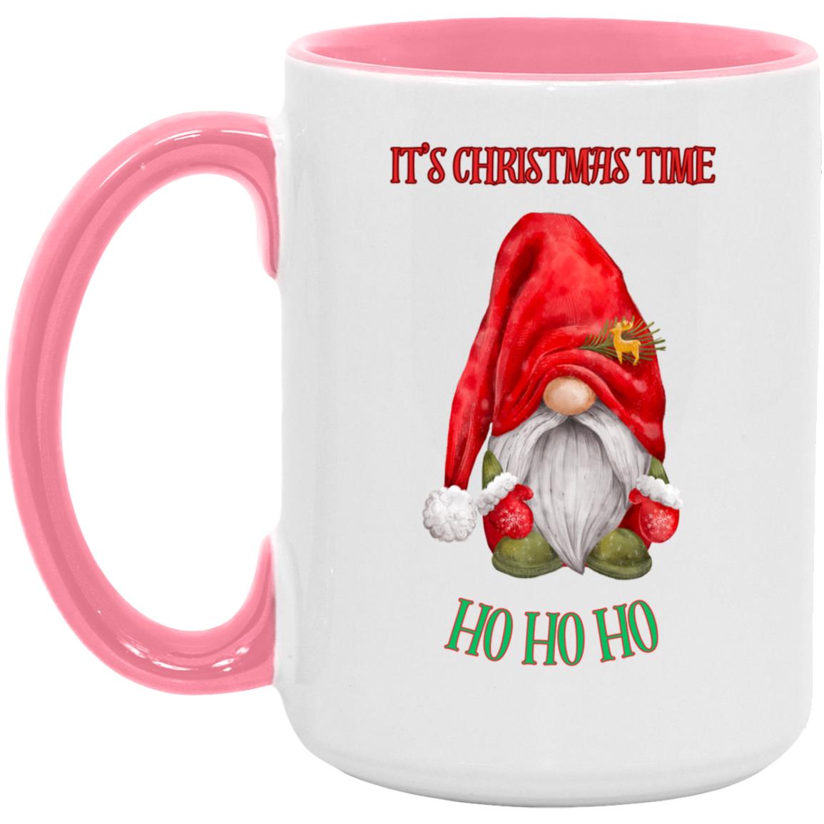 It’s Christmas time HO HO HO 15oz Accent Mug