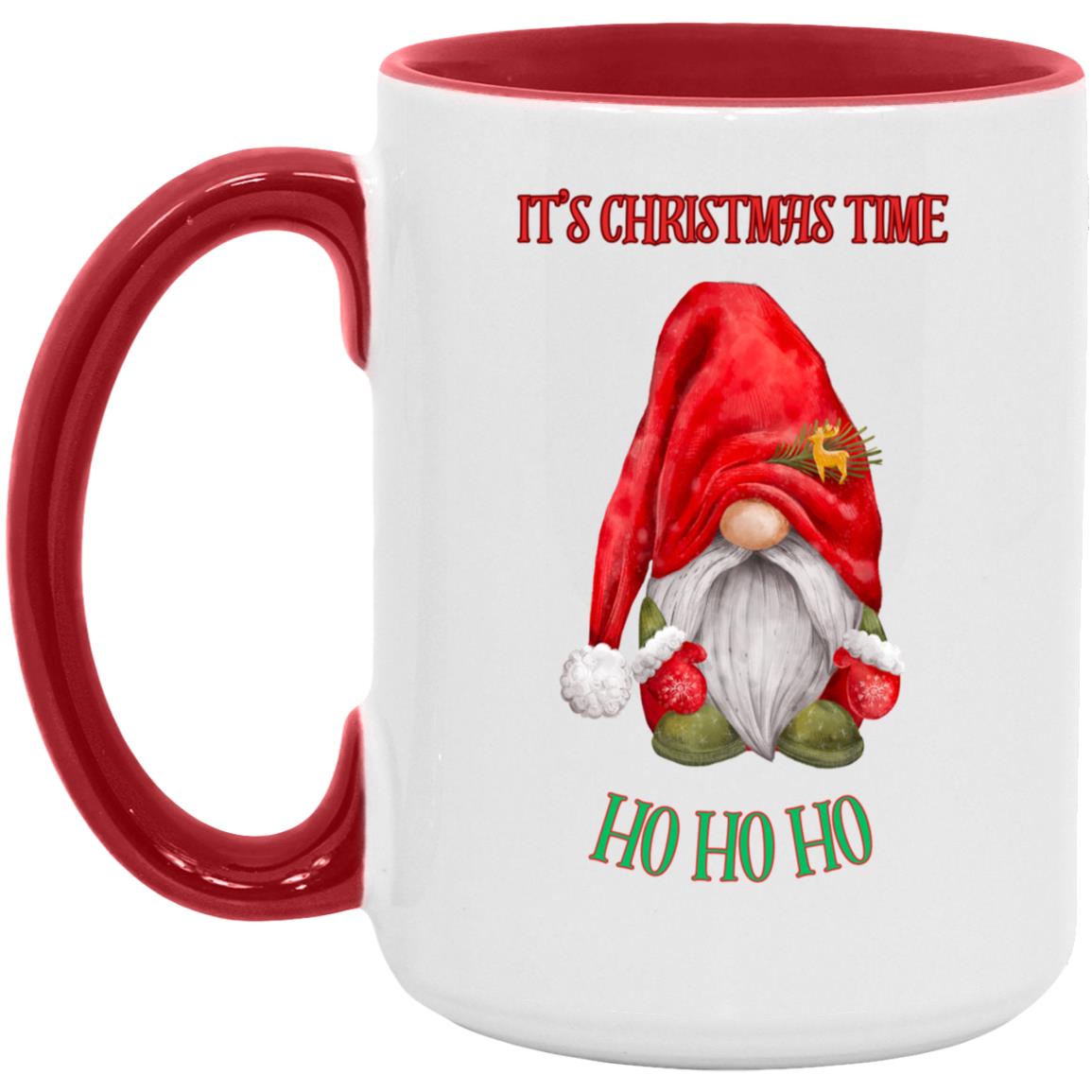 It’s Christmas time HO HO HO 15oz Accent Mug