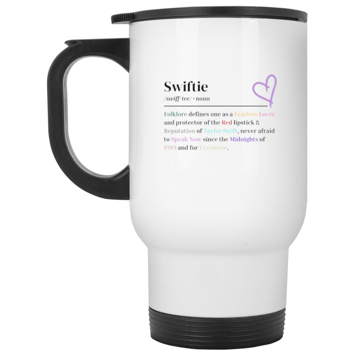 Swiftie  White Travel Mug