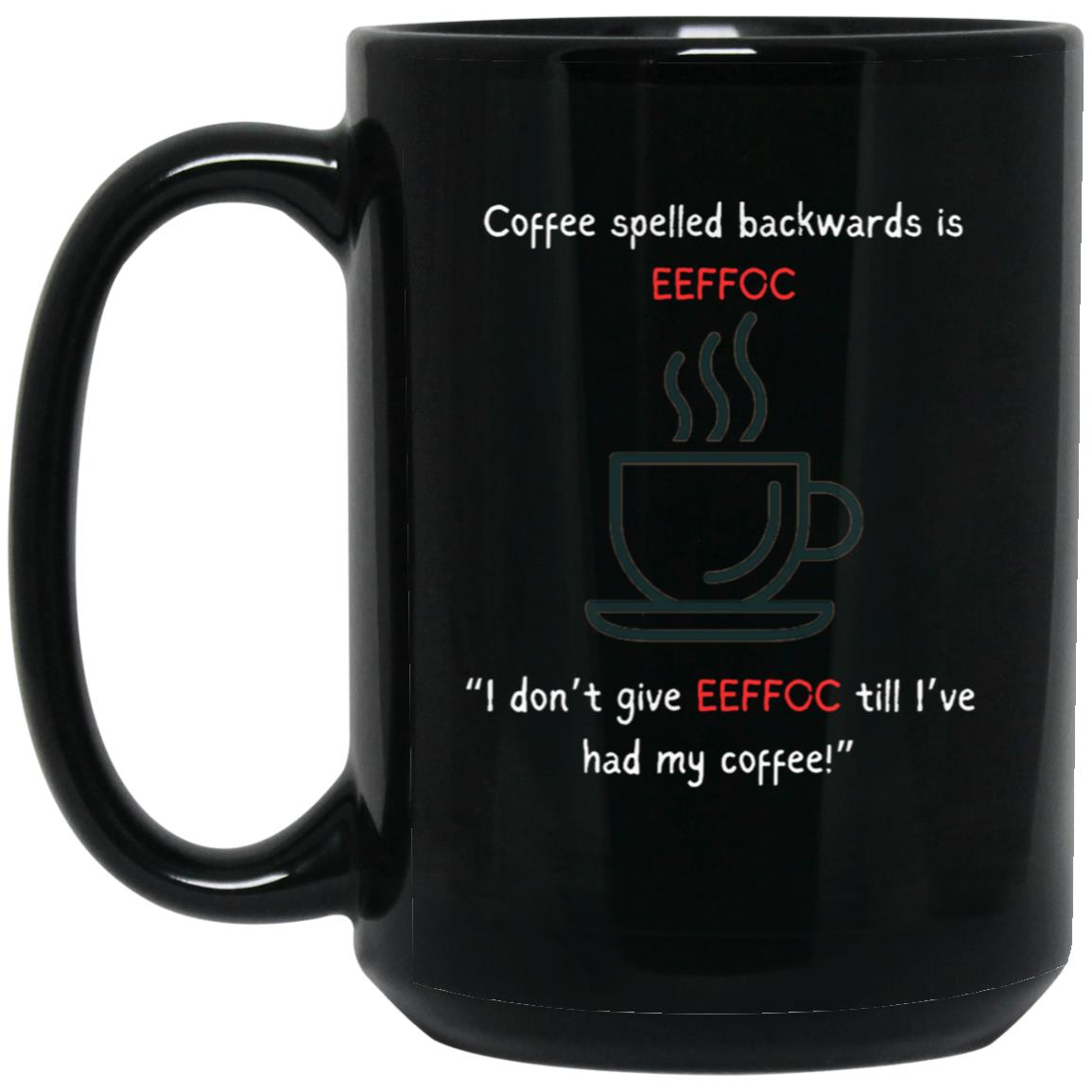 EEFFOC 15oz Mug