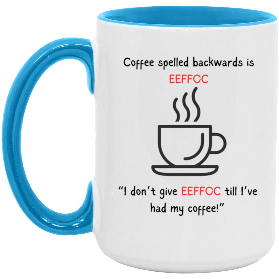 EEFFOC 15oz Mug